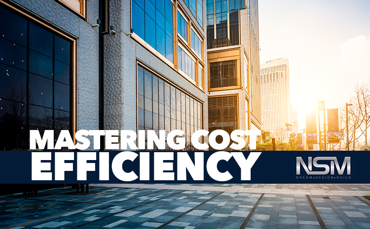 Mastering Cost Efficiency: 9 Proven Strategies to Reduce Commercial Construction Costs